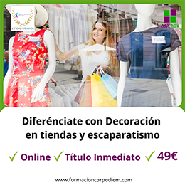 Curso Decoración en tiendas y escaparatismo