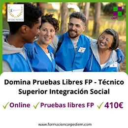 Pruebas Libres FP - Técnico Superior en Integración Social