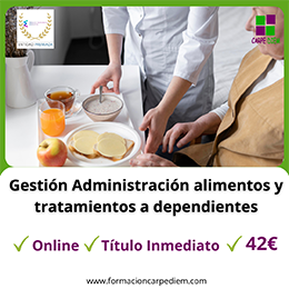 Curso Administración de alimentos y tratamientos a personas dependientes