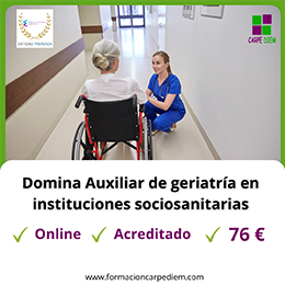Curso Auxiliar de geriatría en instituciones sociosanitarias