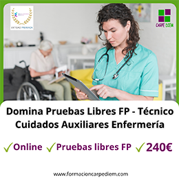 Pruebas Libres FP - Técnico en Cuidados Auxiliares de Enfermería
