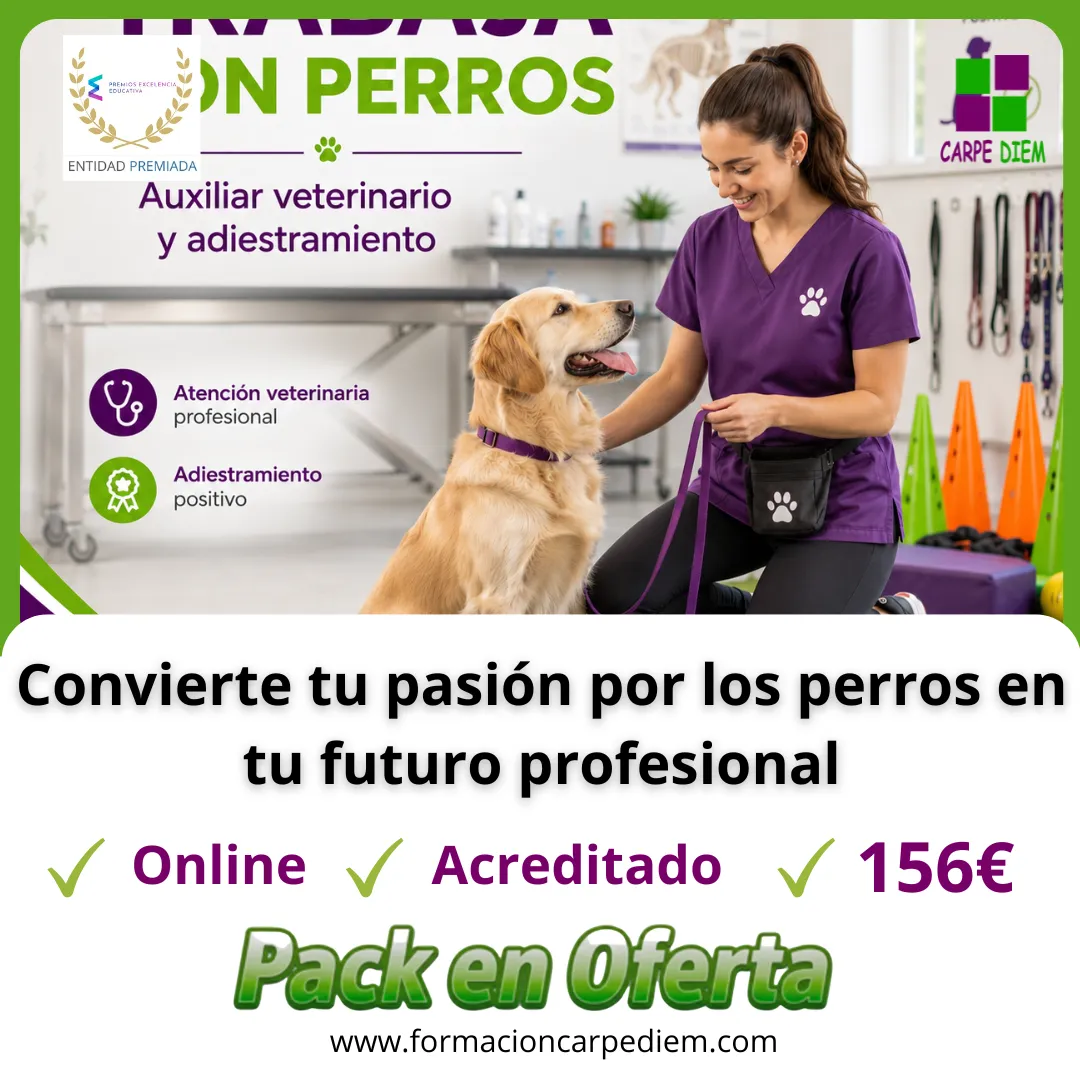 Trabaja con Perros: Auxiliar Veterinario y Adiestramiento Pack