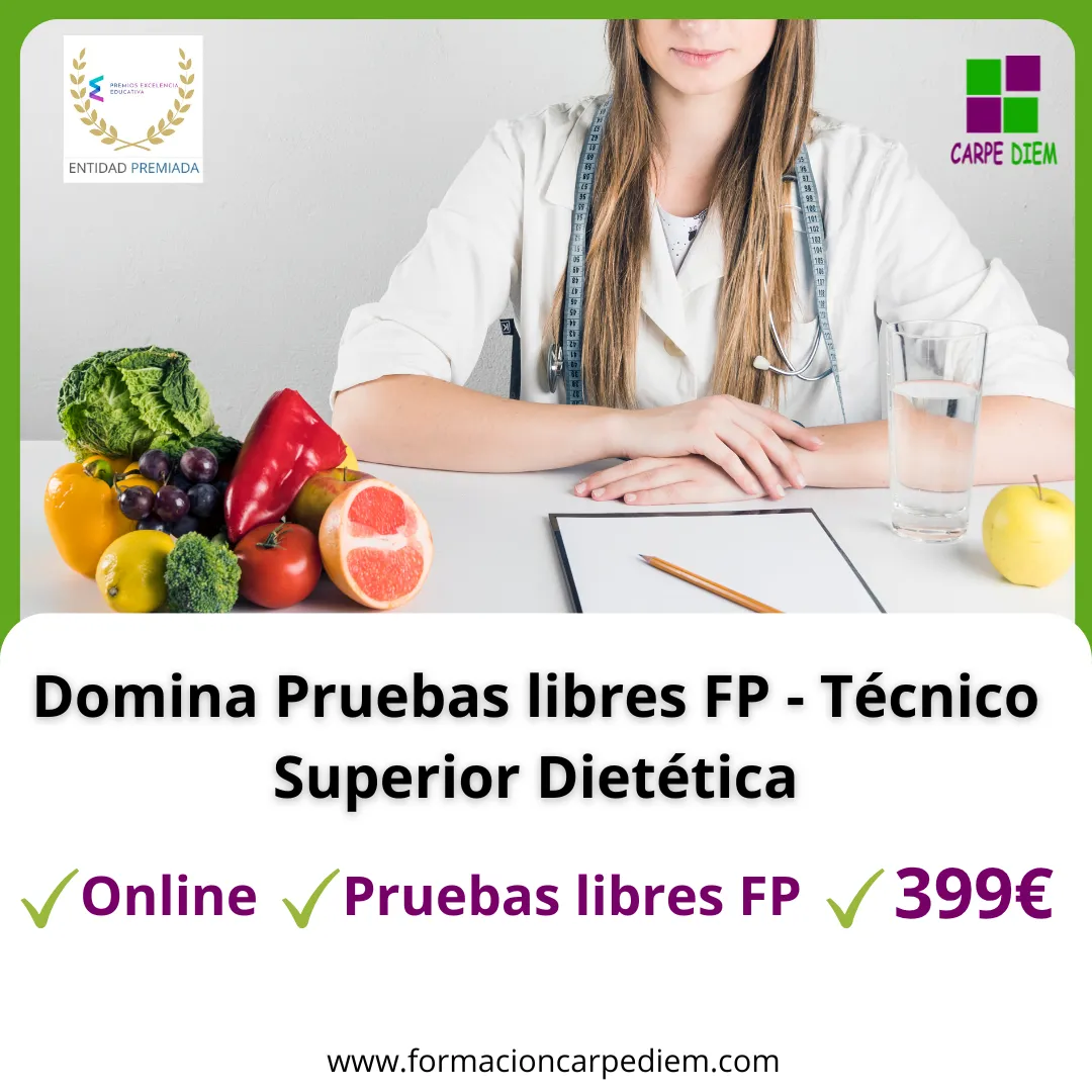 Pruebas libres FP - Técnico Superior en Dietética